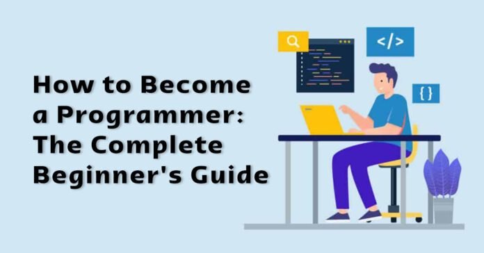 Learn About Being a Computer Programmer in 2023: (A Step-By-Step Guide ...