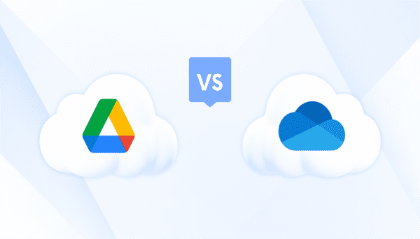 Google Drive vs OneDrive: Which is best